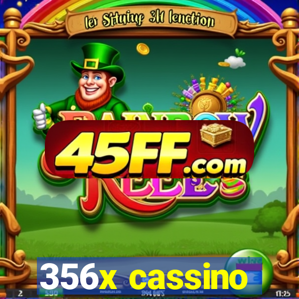 356x cassino